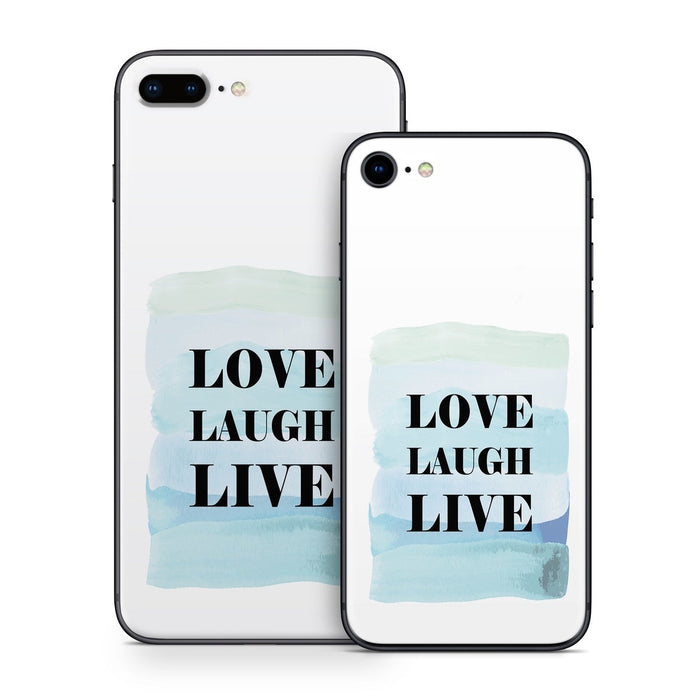 Love Laugh Live - Apple iPhone 8 Skin