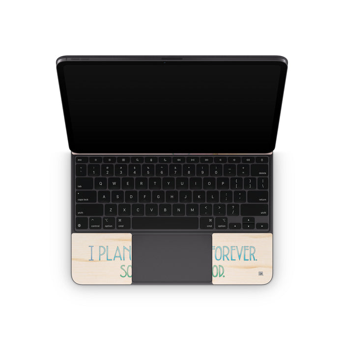 So Far So Good - Apple Magic Keyboard for iPad Skin