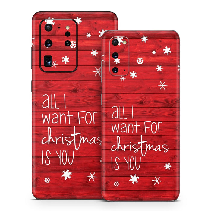 All I Want - Samsung Galaxy S20 Skin
