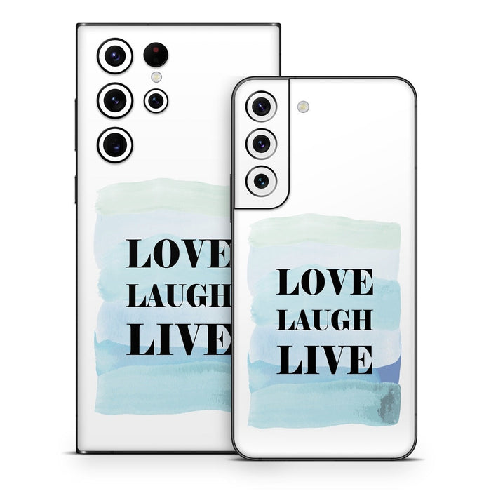 Love Laugh Live - Samsung Galaxy S22 Skin